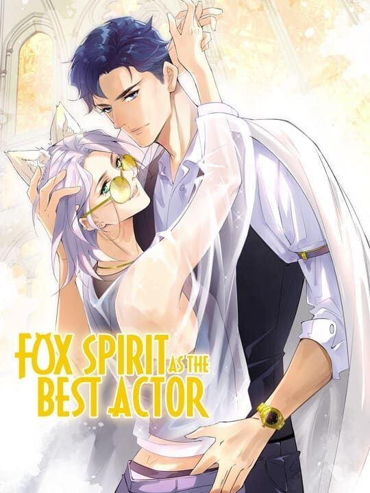 Fox Spirit as the Best Actor